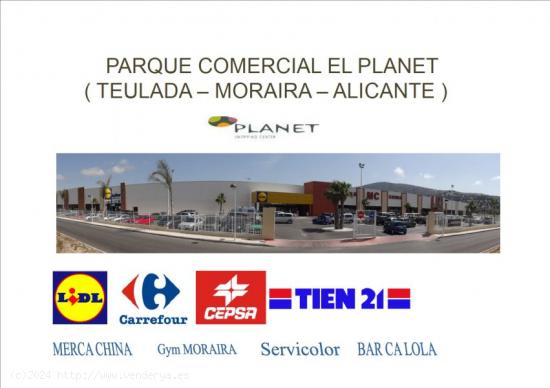  Local Comercial con una buena ubicación en Moraira - El Planet en Carretera Moraira-Teulada - ALICA 