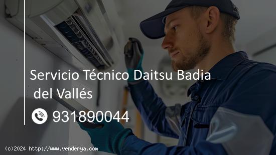 Servicio Técnico Daitsu Badia del Valles 931890044