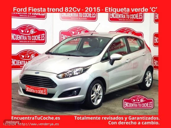 Ford Fiesta Trend 5p 82cv de 2015 con 115.463 Km por 7.990 EUR. en Tarragona