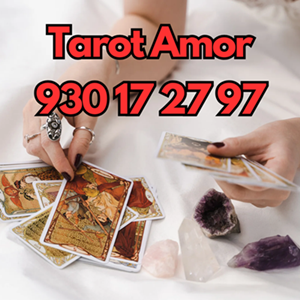  Tarot 24h Respuestas Inmediatas 4.5 eur 15 min 930172797 