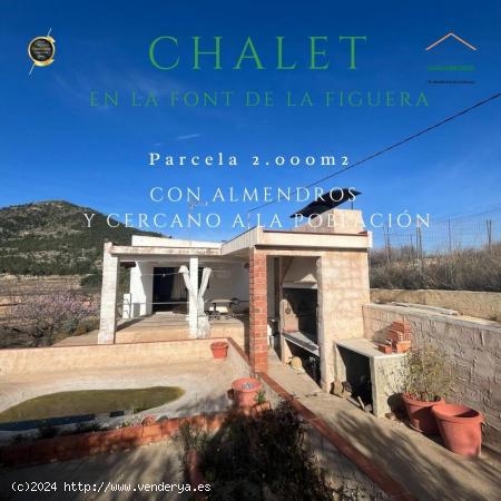 CHALET CON ENCANTO EN LA FONT DE LA FIGUERA. - VALENCIA