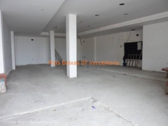 REF 4200 LOCAL 135 m2 SEMIACONDICIONADO CALLE PRINCIPAL BAIONA - PONTEVEDRA