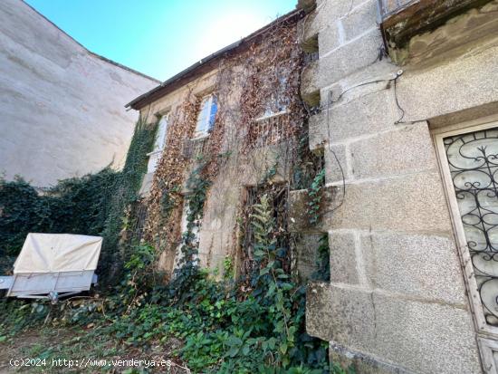 CASA CON FINCA PARA REFORMA EN EL CENTRO DE VERÍN - ORENSE