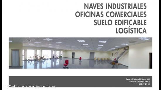  NAVES CON OFICINAS INDUSTRIALES - GUADALAJARA 