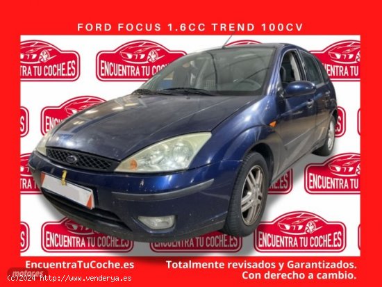  Ford Focus 1.6 TREND de 2004 con 121.482 Km por 3.990 EUR. en Tarragona 