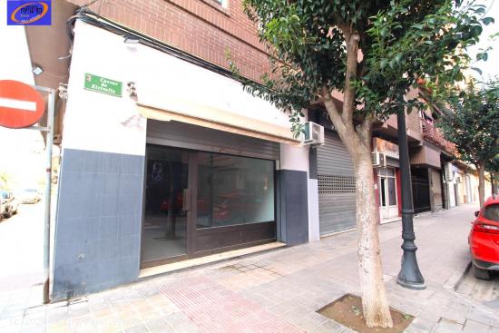 LOCAL COMERCIAL EN ZONA CENTRICA DE MISLATA - VALENCIA