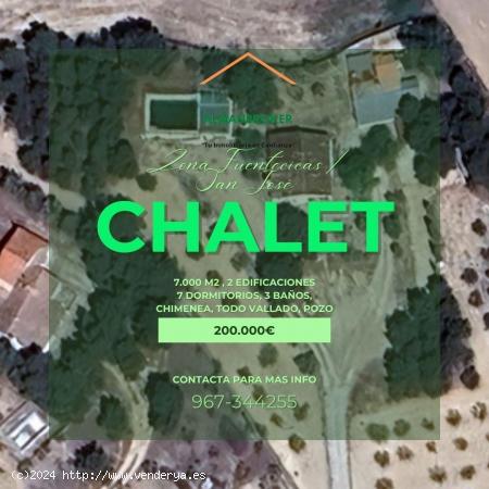 CHALET ZONA FUENTECIAS / SAN JOSÉ - ALBACETE