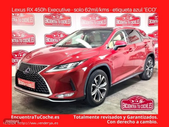  Lexus RX 450H RX 450h Executive de 2019 con 62.284 Km por 45.990 EUR. en Tarragona 