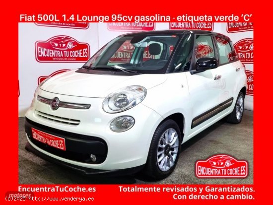  Fiat 500L 1.4 Lounge de 2015 con 136.013 Km por 8.600 EUR. en Tarragona 