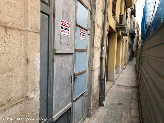 Local en alquiler en el casco antiguo de la Ciudad - TARRAGONA