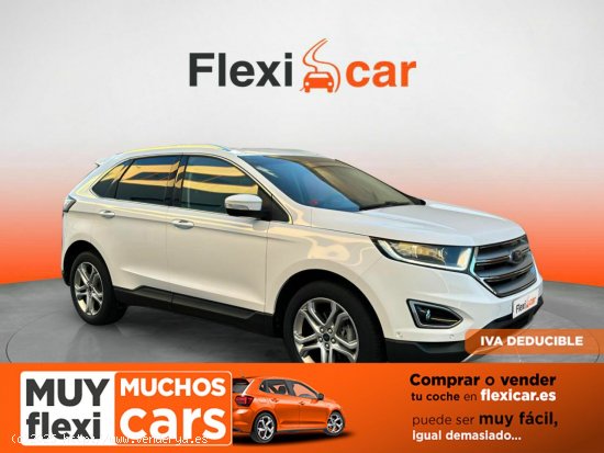  Ford Edge 2.0 TDCI 132kW (180CV) Titanium 4WD - Zaragoza 