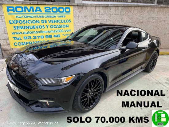  Ford Mustang 2.3 ECOBOOST FASTBACK MANUAL NACIONAL - Barcelona 