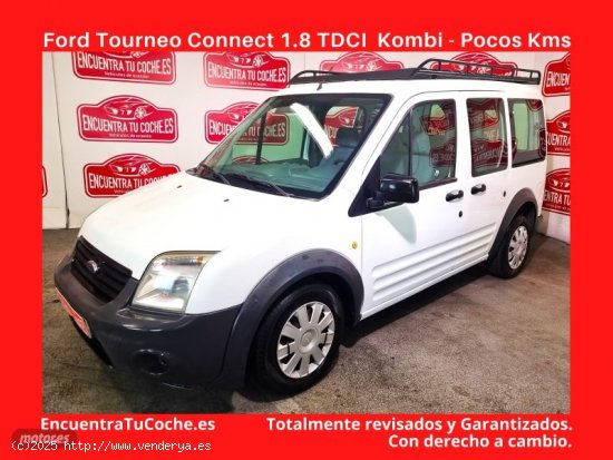  Ford Connect Kombi 1.8 TDCi de 2011 con 112.757 Km por 7.200 EUR. en Tarragona 